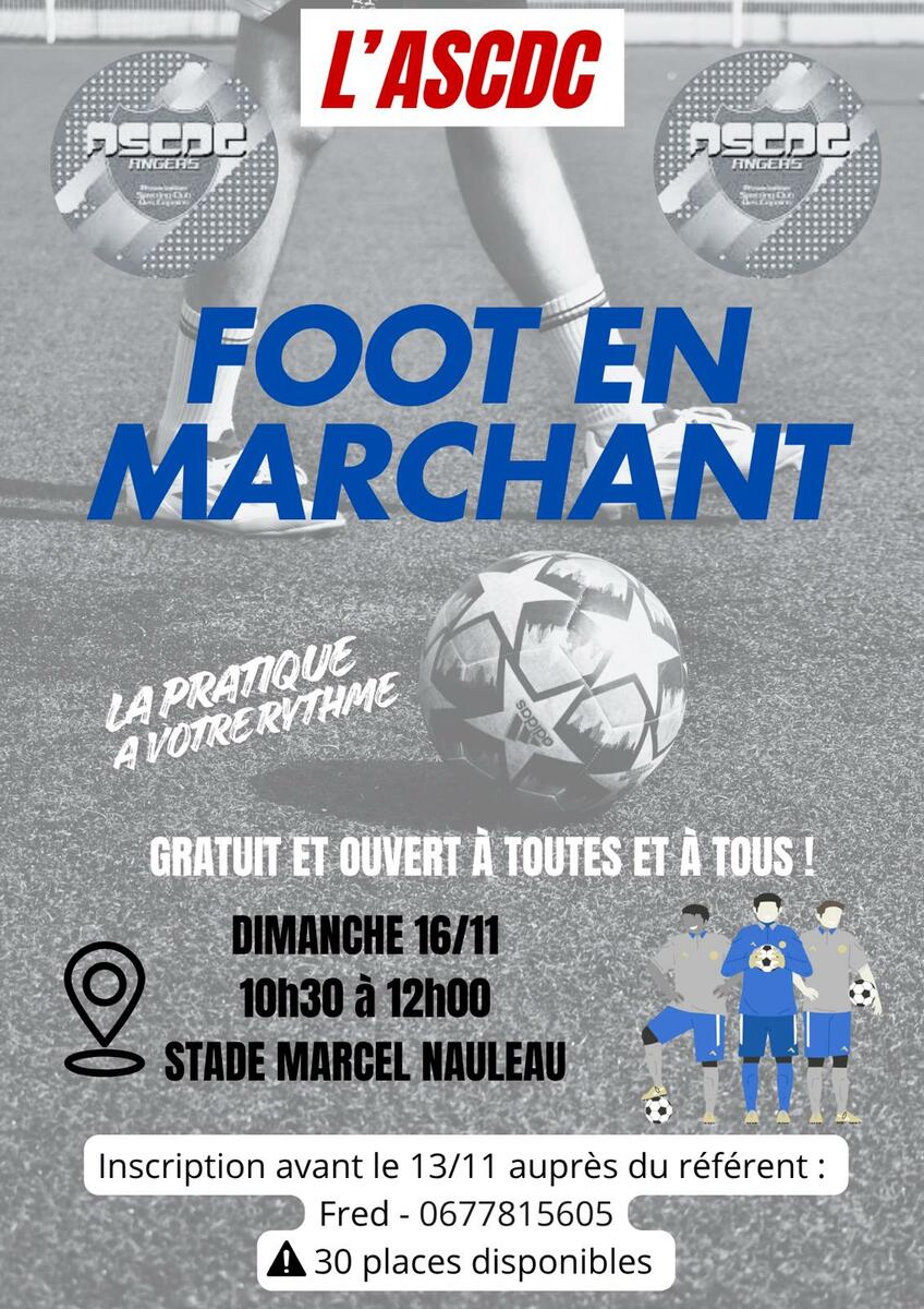 SUCCES POUR LA SESSION DECOUVERTE FOOT EN MARCHANT